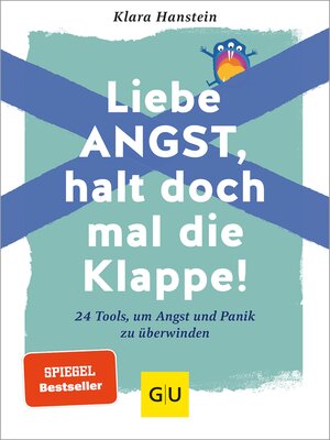 cover image of Liebe Angst, halt doch mal die Klappe!